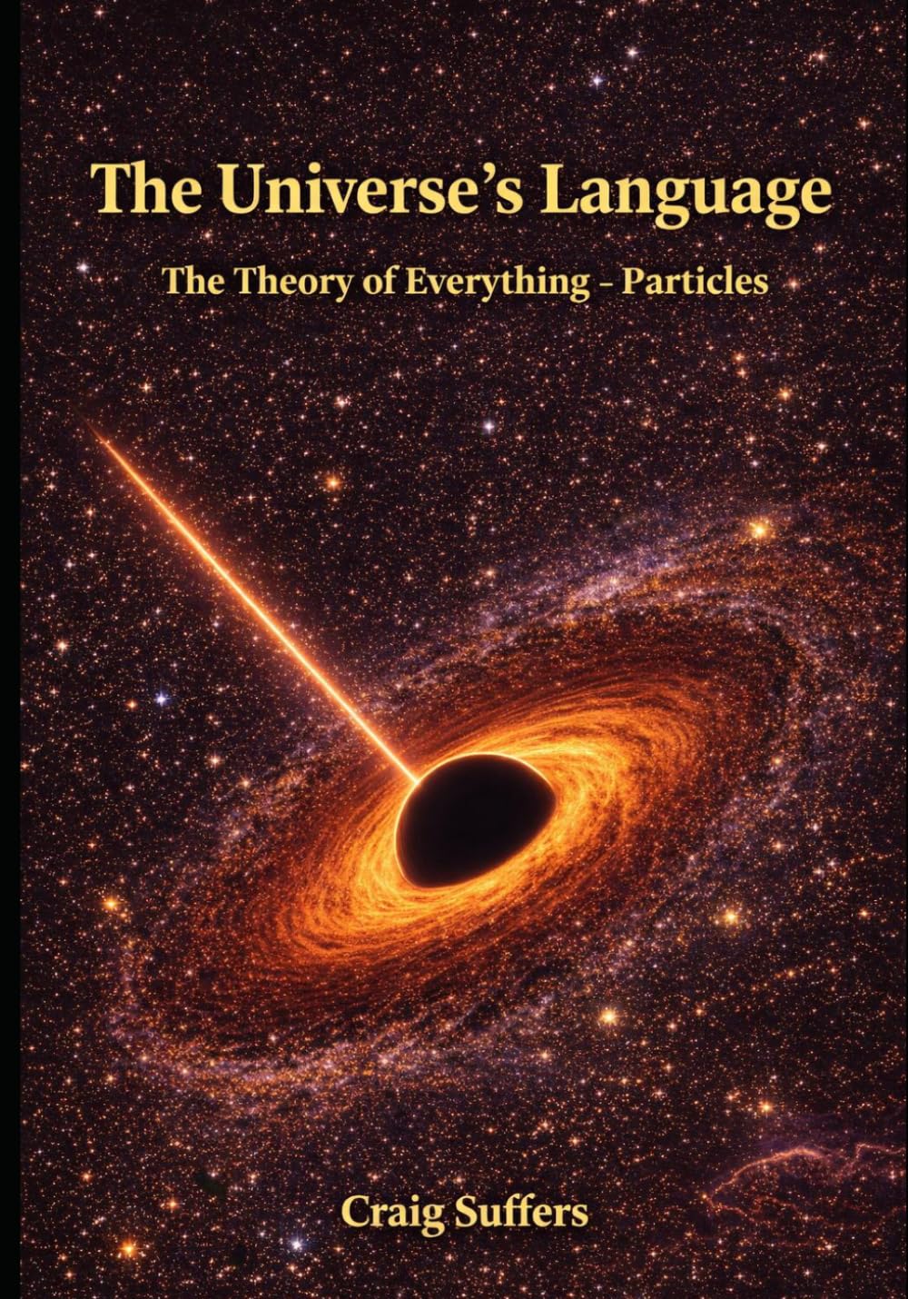 The Universe's Language: The Theory of Everything - Particles: 2