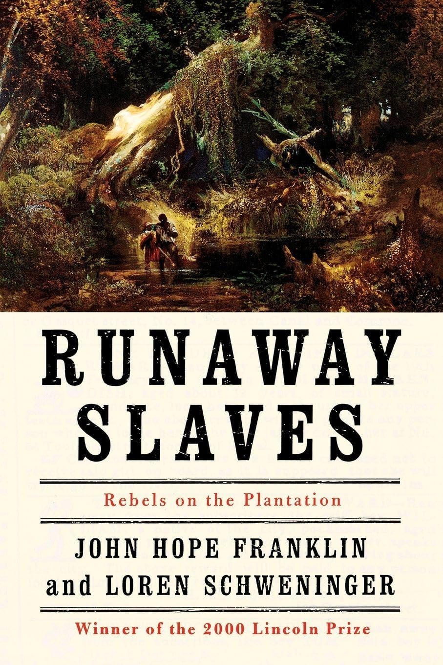 RUNAWAY SLAVES: REBELS ON THE PLANTATION: Rebels on the Plantation