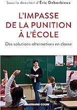 Download L'impasse de la punition à l'école - Des solutions alternatives en classe PDF