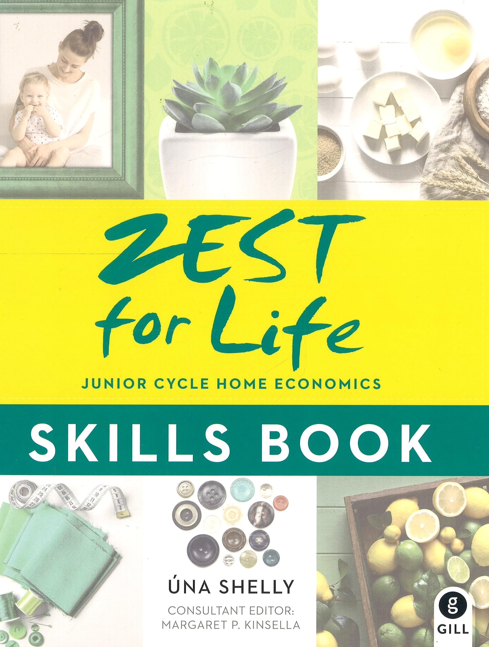 Zest for Life - Skills Book: Junior Cycle Home Economics Paperback – 1 Jan. 2018