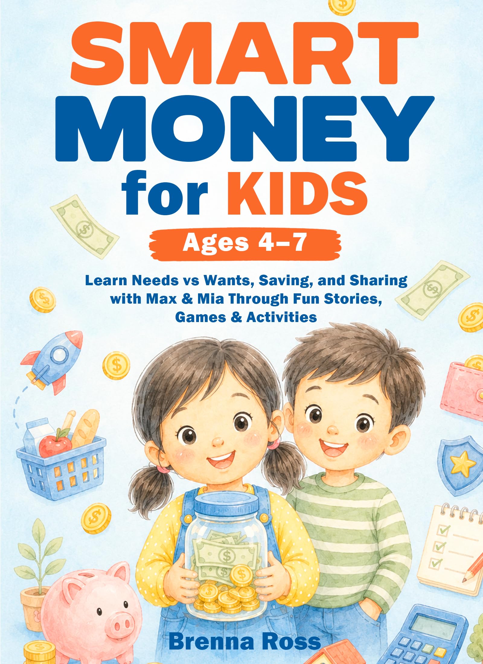 Smart Money for Kids Ages 4–7