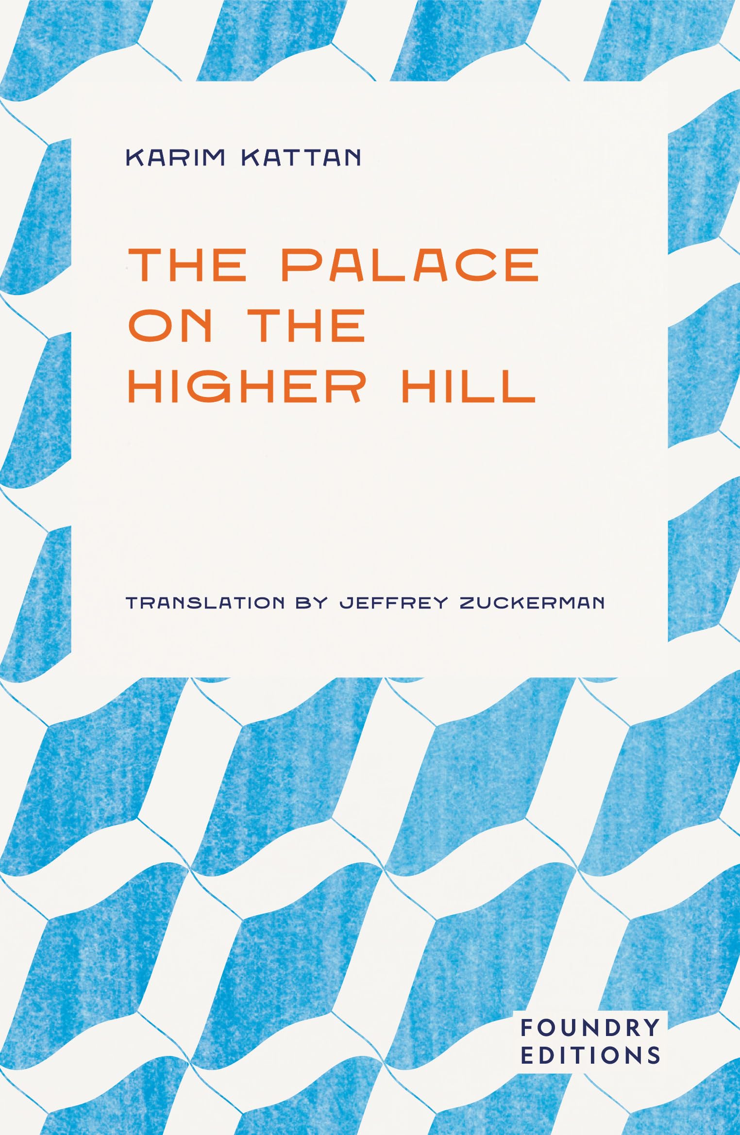 The Palace on the Higher Hill