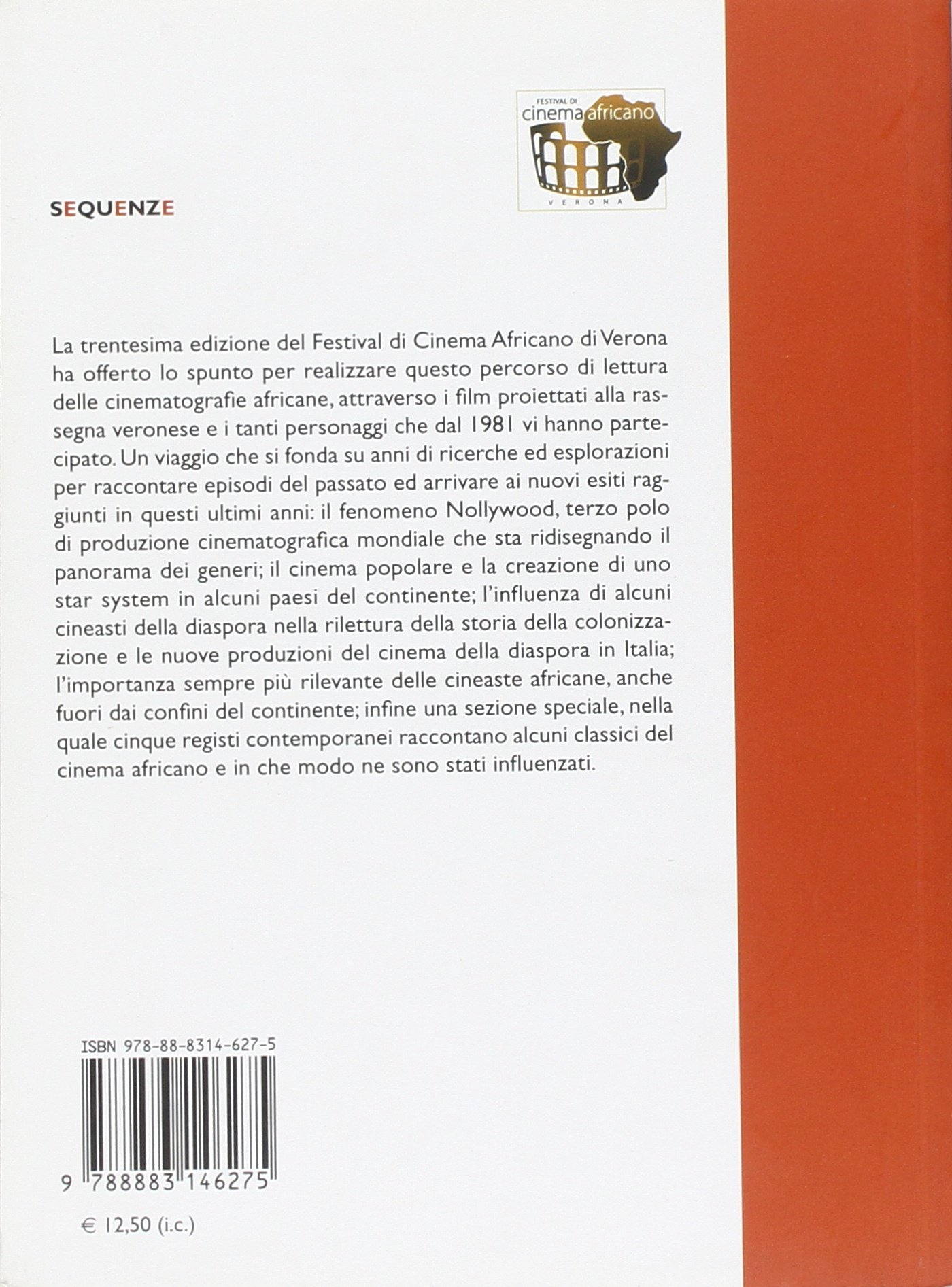 Camera Africa. Classici, noir, nollywood e la nuova generazione del cinema delle afriche
