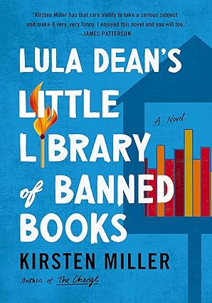 Lula Dean&#39;s Little Library of Banned Books: A Novel