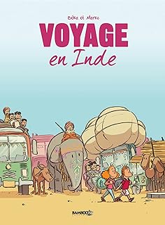 Voyage... - tome 02: En Inde