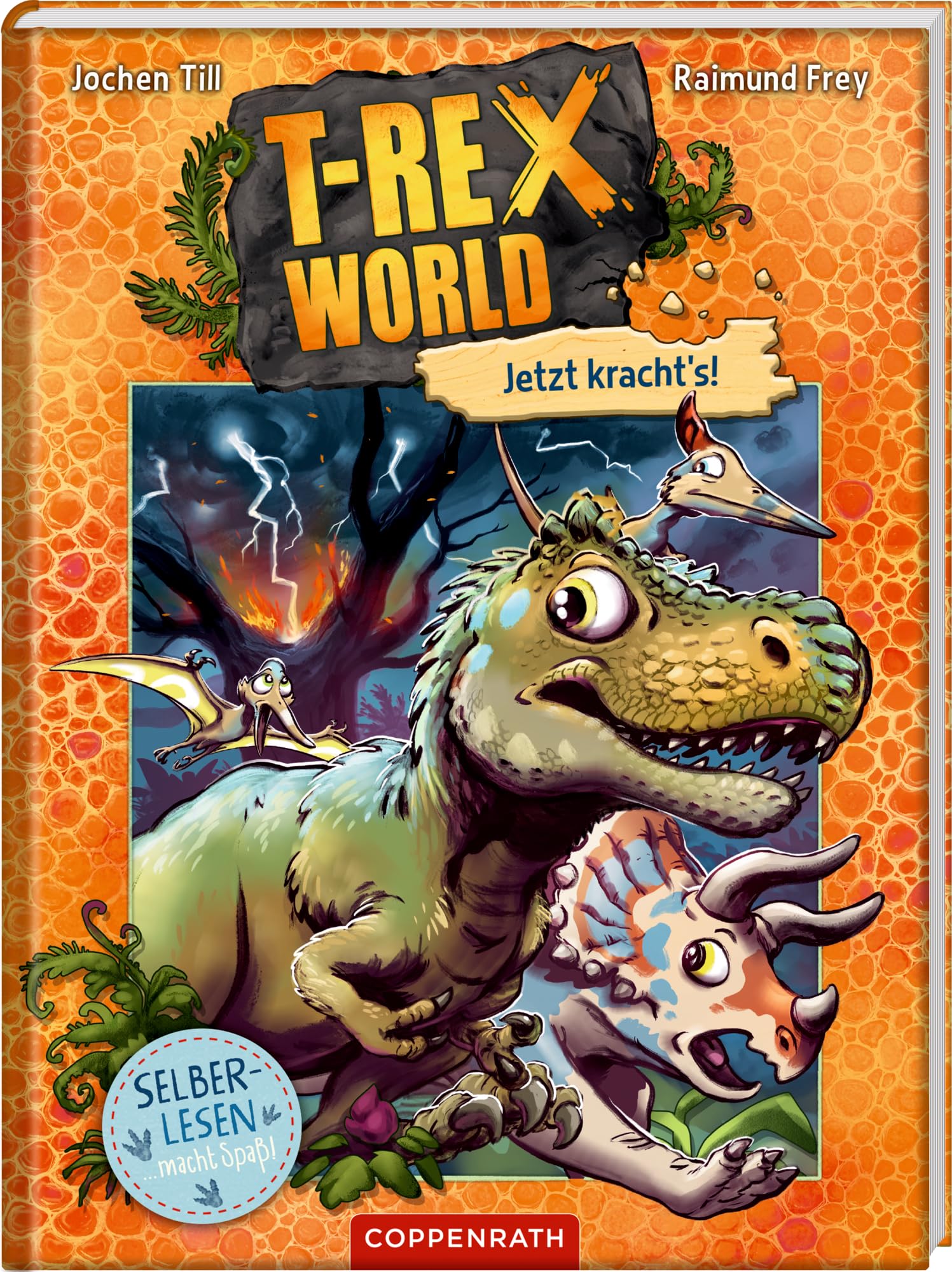 T-Rex World (Leseanfänger, Bd. 3): Jetzt kracht's!Die Leseanfänger