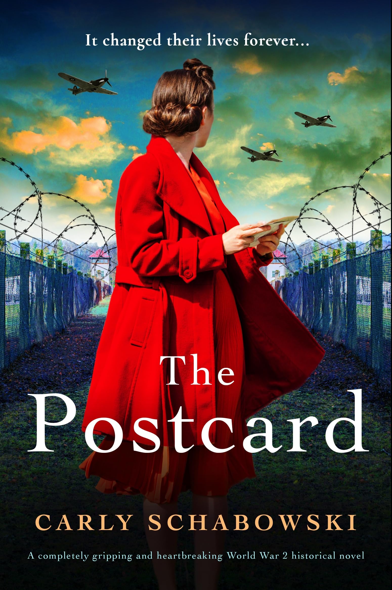 The Postcard: A completely gripping and heartbreaking World War 2 historical novel