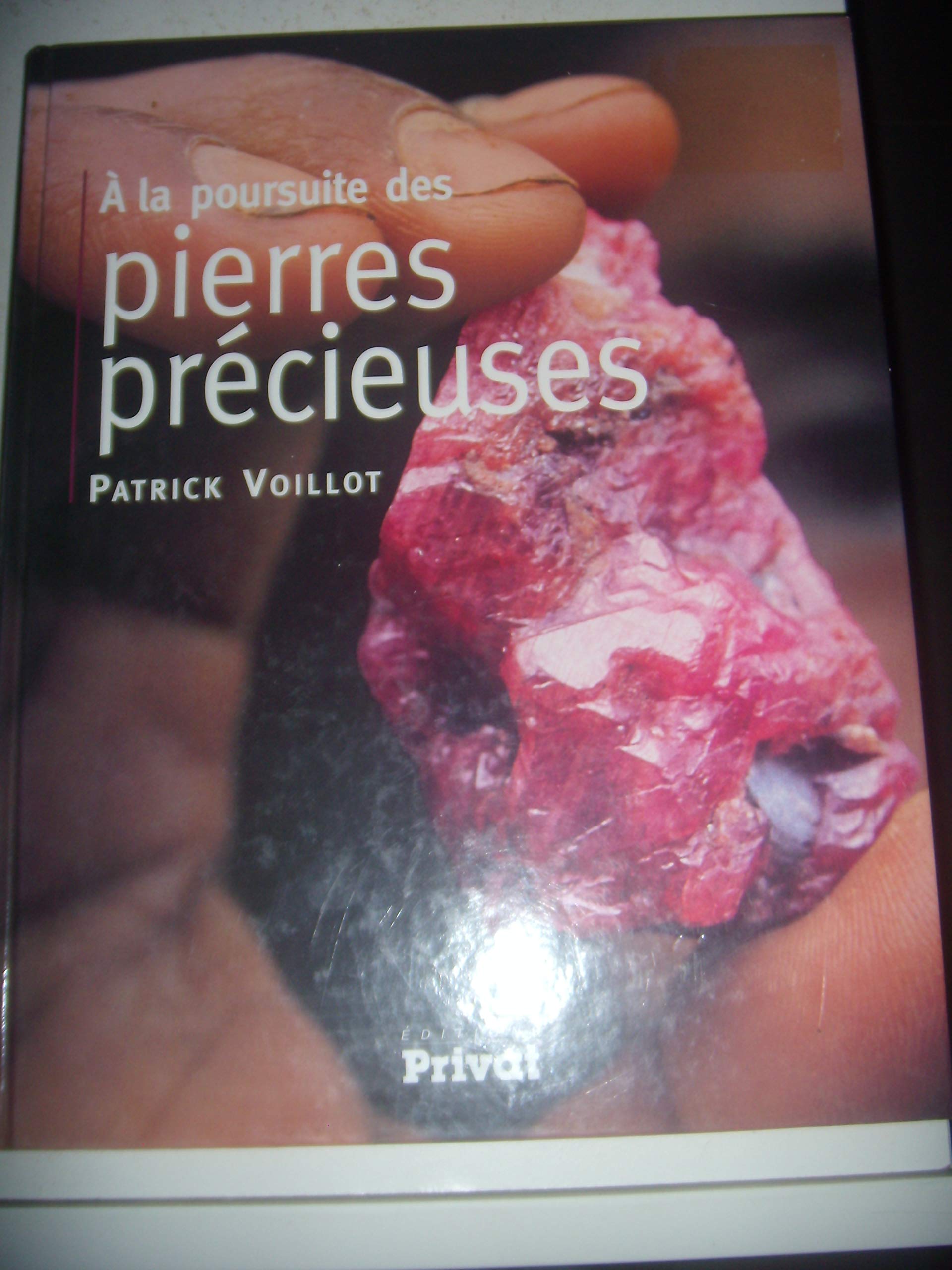 À la poursuite des pierres précieuses