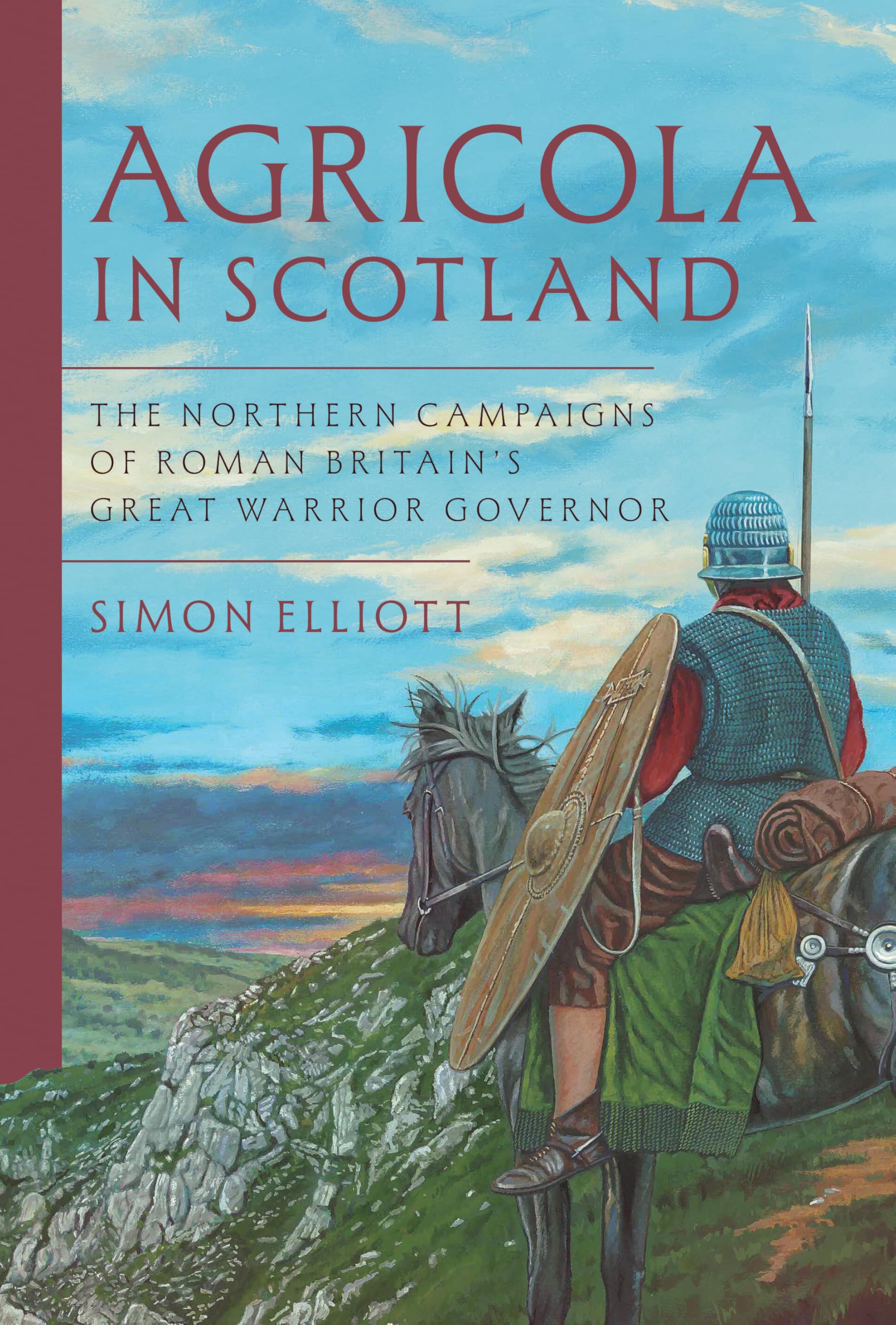 Agricola in Scotland by Simon Elliott HARDBACK 9781399068284