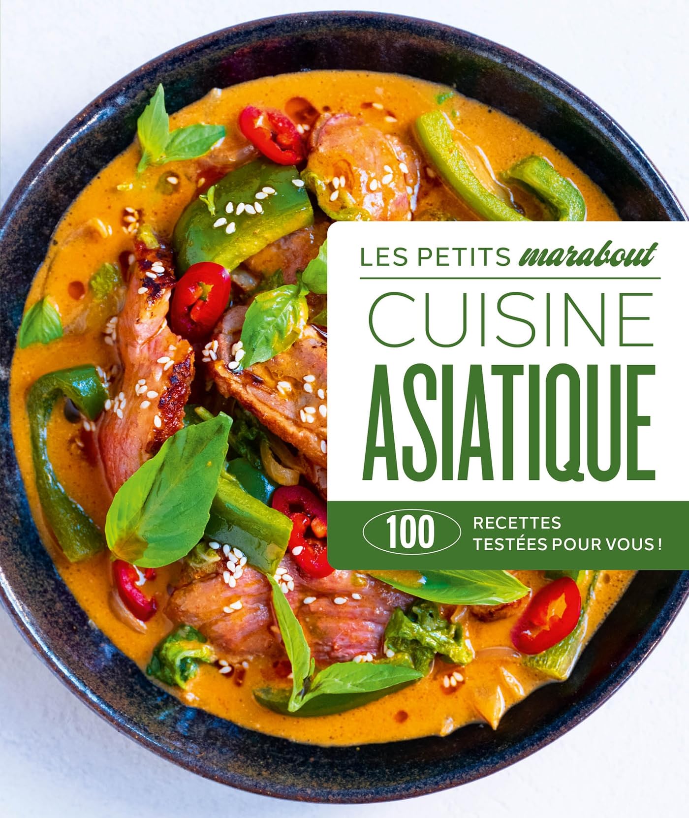 Les petits Marabout - cuisine asiatique: 100 recettes testées pour vous !: 31645