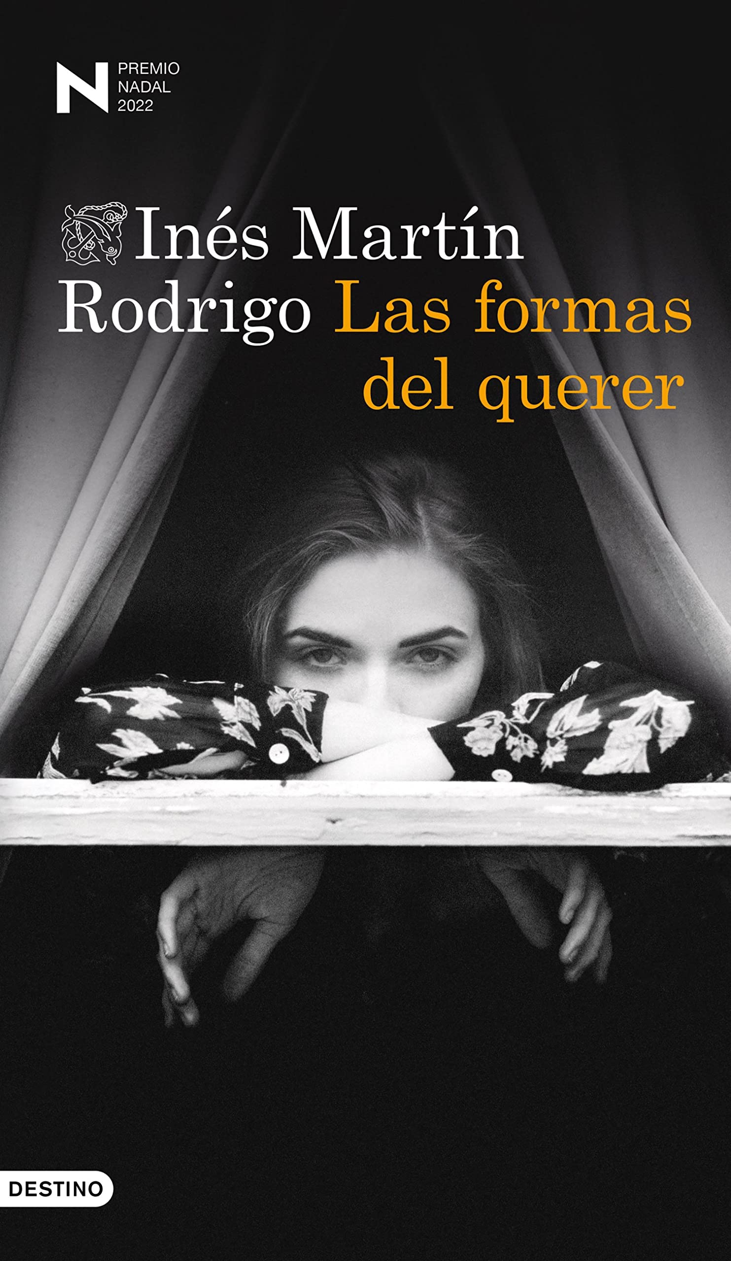 Las formas del querer Premio Nadal 2022 roman espagnol Áncora & Delfín