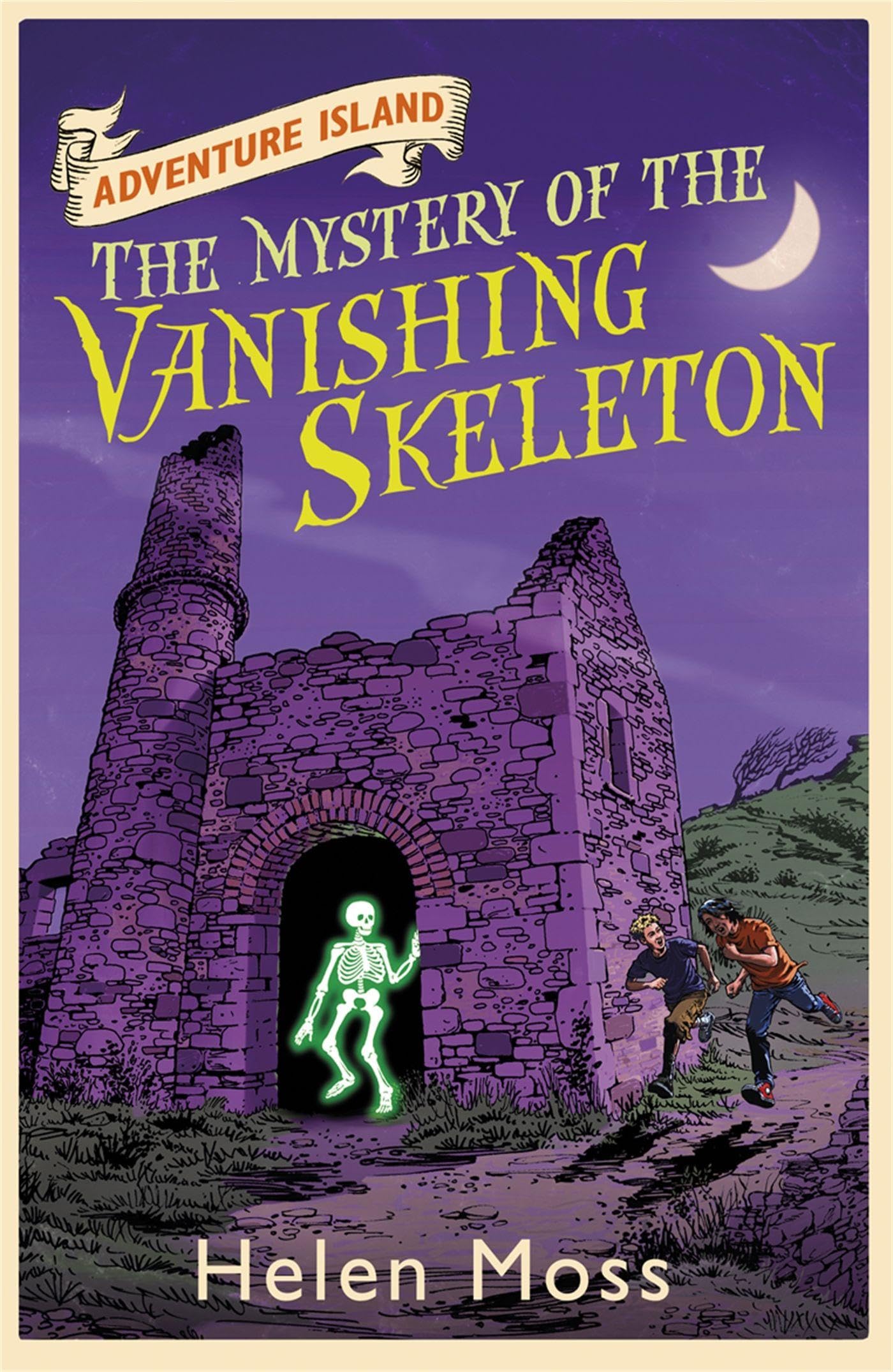 The Mystery of the Vanishing Skeleton: Book 6 (Adventure Island)