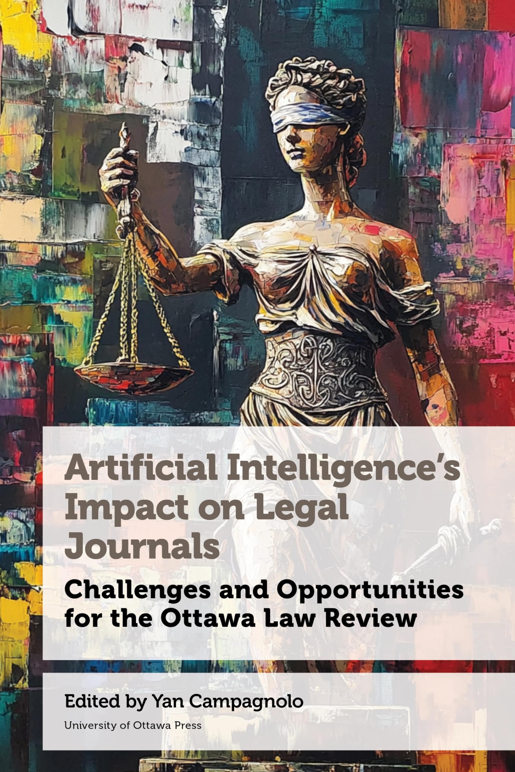 Artificial Intelligence’s Impact on Legal Journals: Challenges and Opportunities for the Ottawa Law Review