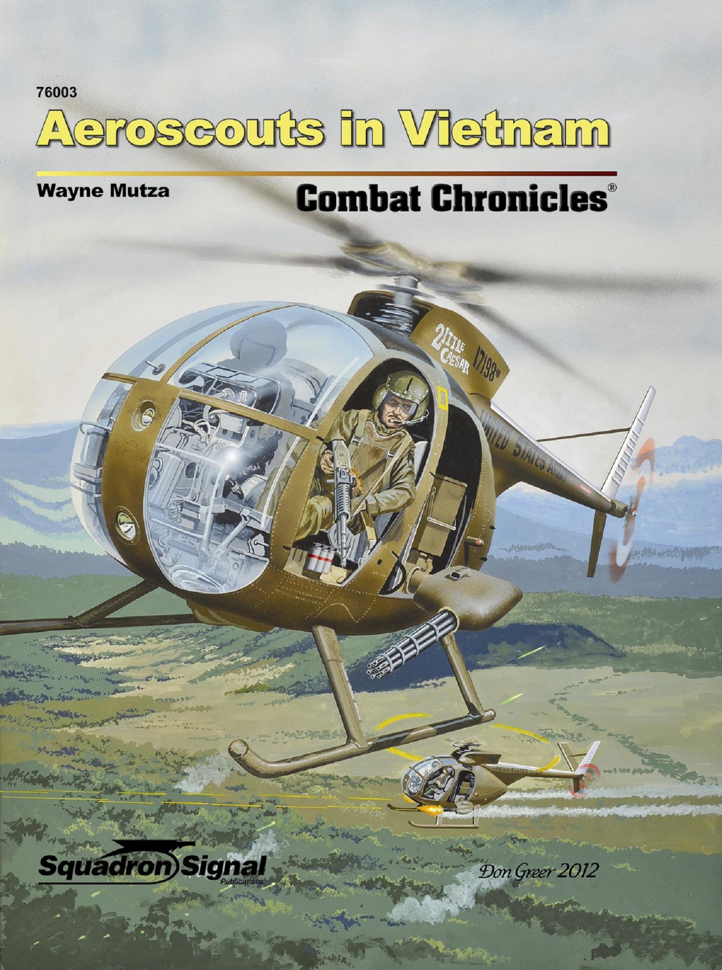 Aeroscouts in Vietnam (Combat Chronicles 76003) Hardcover – January 1, 2012