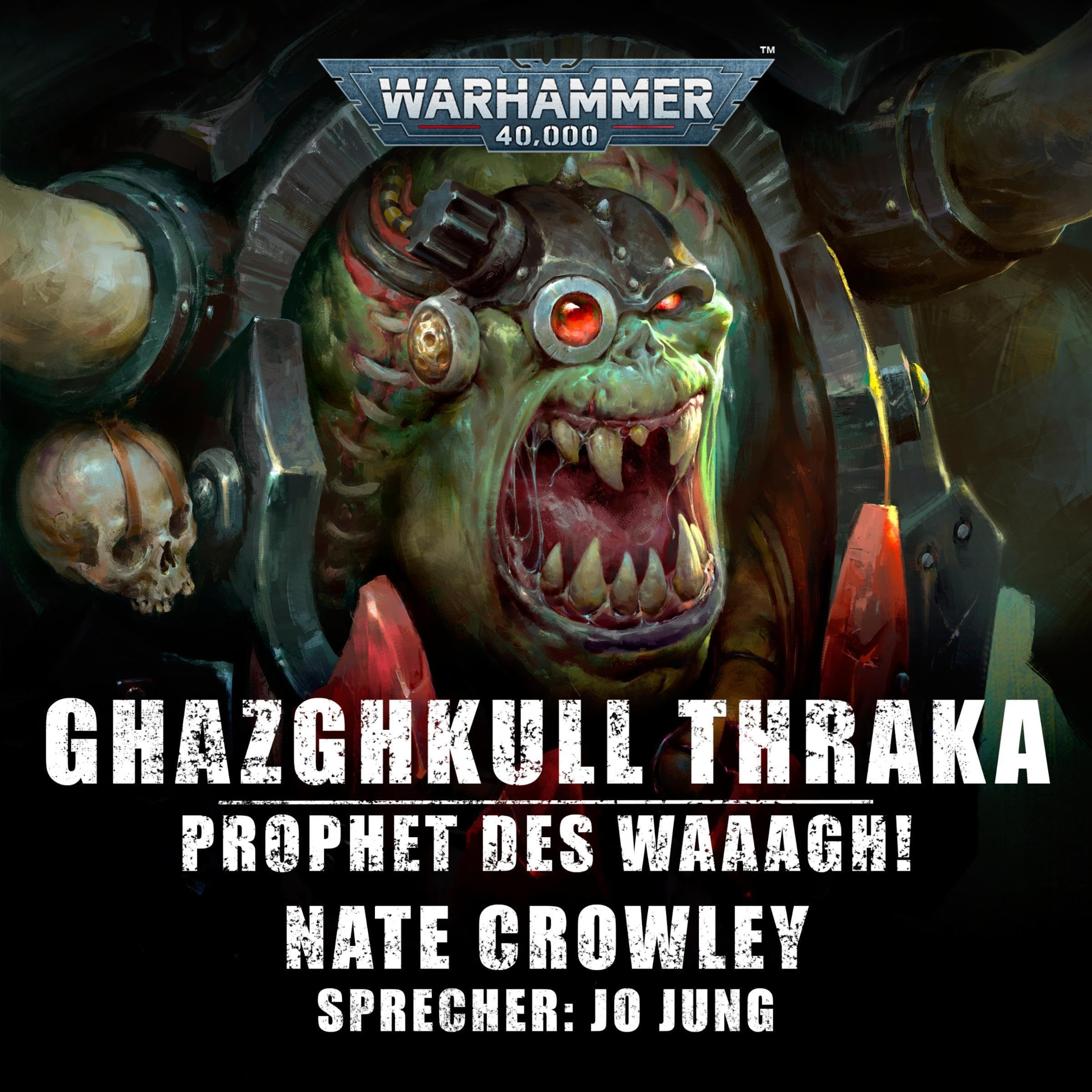 Ghazghkull Thraka - Prophet des Waaagh!