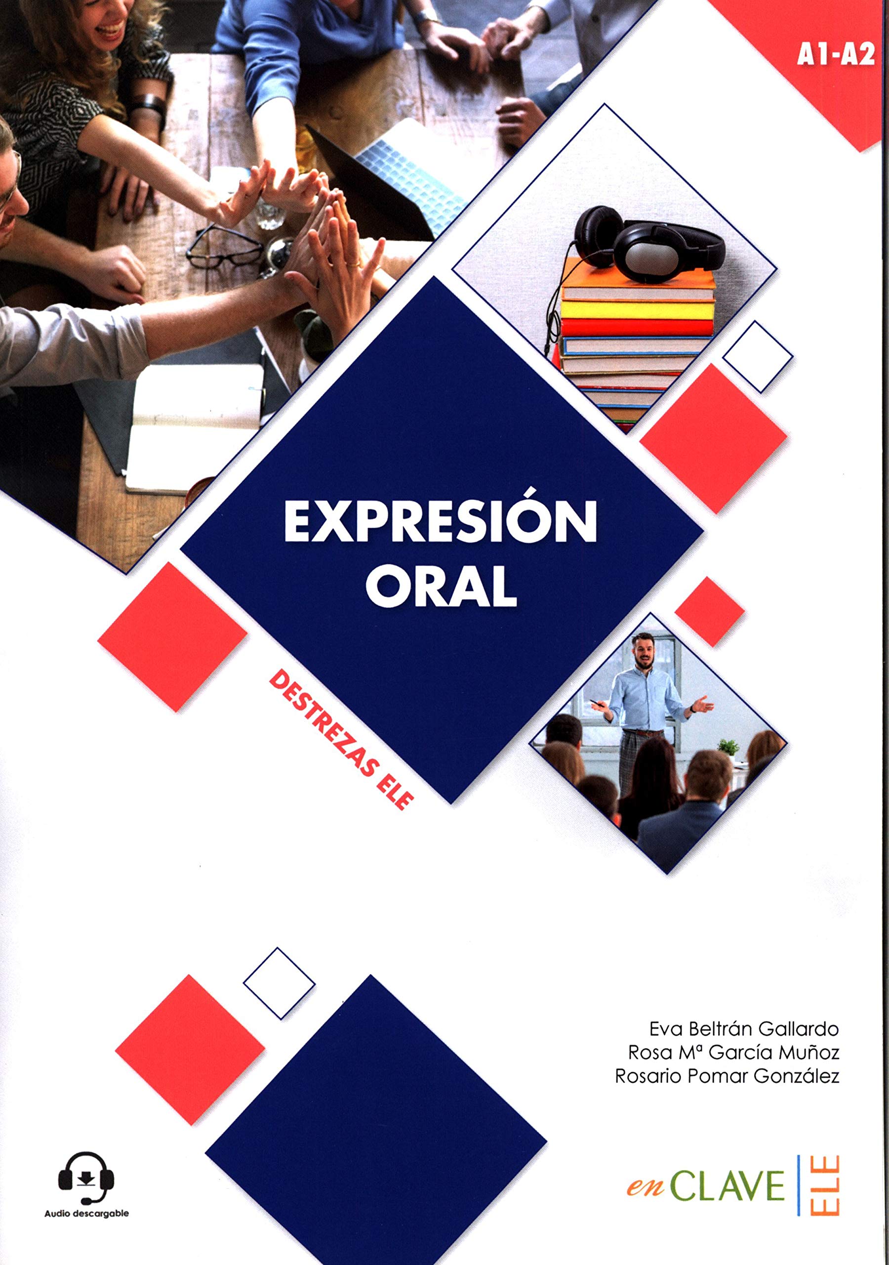 Coleccion Destrezas ELE: Expresion Oral - Nivel inicial (A1-A2) + audio des