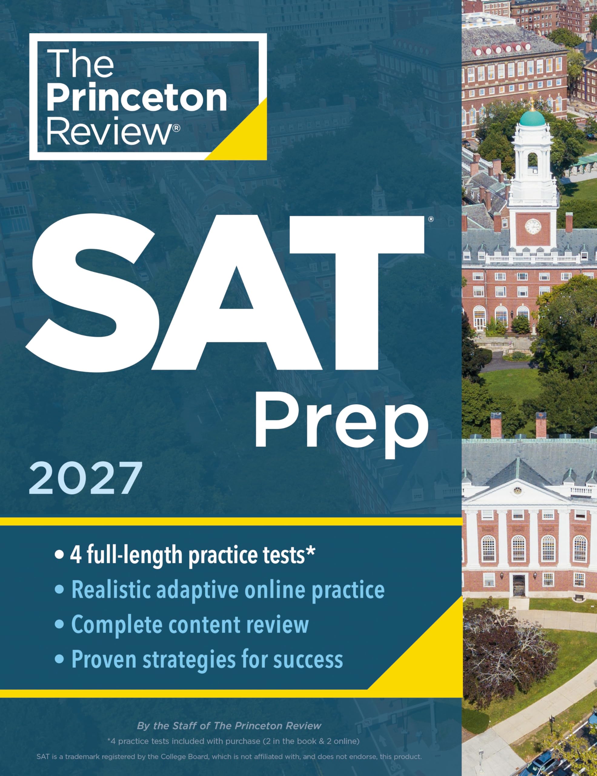 Princeton Review SAT Prep 4 Full-Length Practice Tests (2 in Book + 2 Adaptive Tests Online) + Review + Online Tools