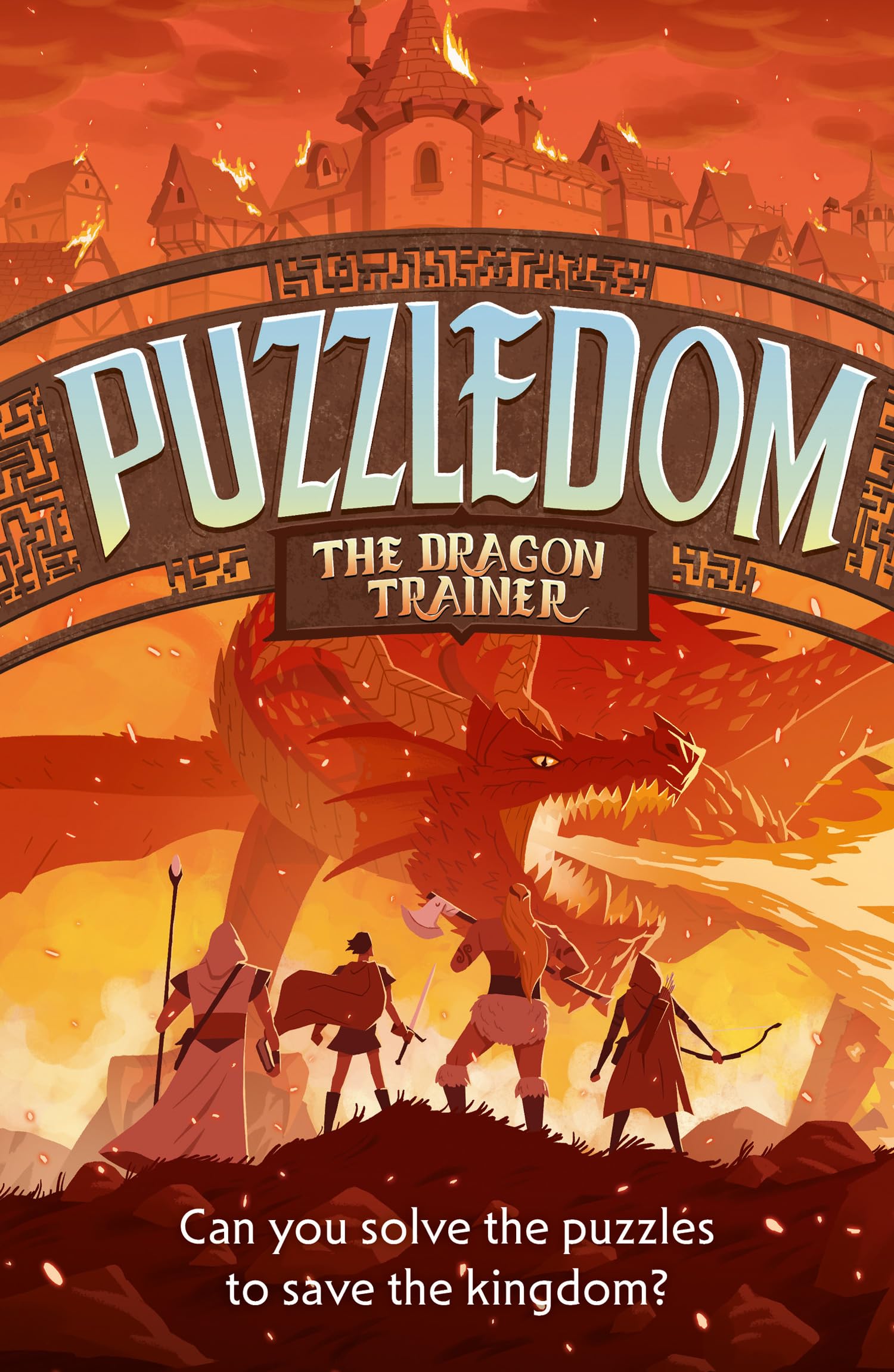 The Dragon Trainer: Can you save the kingdom in this exciting fantasy puzzle book? (Puzzledom)
