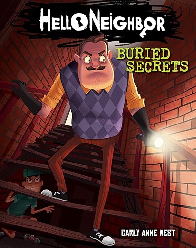 Buried Secrets: An AFK Book (Hello Neighbor #3): 1 (Volume 3)