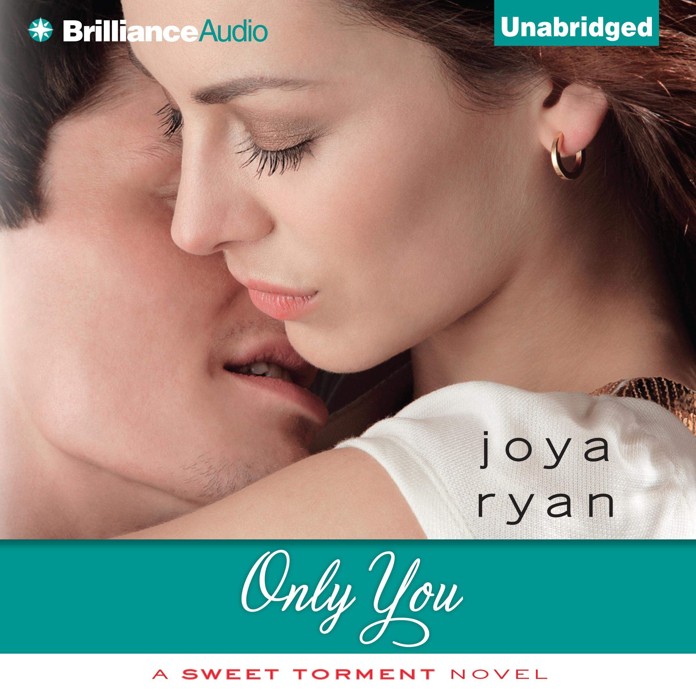 Cover art for Only You: A Sweet Torment Novel