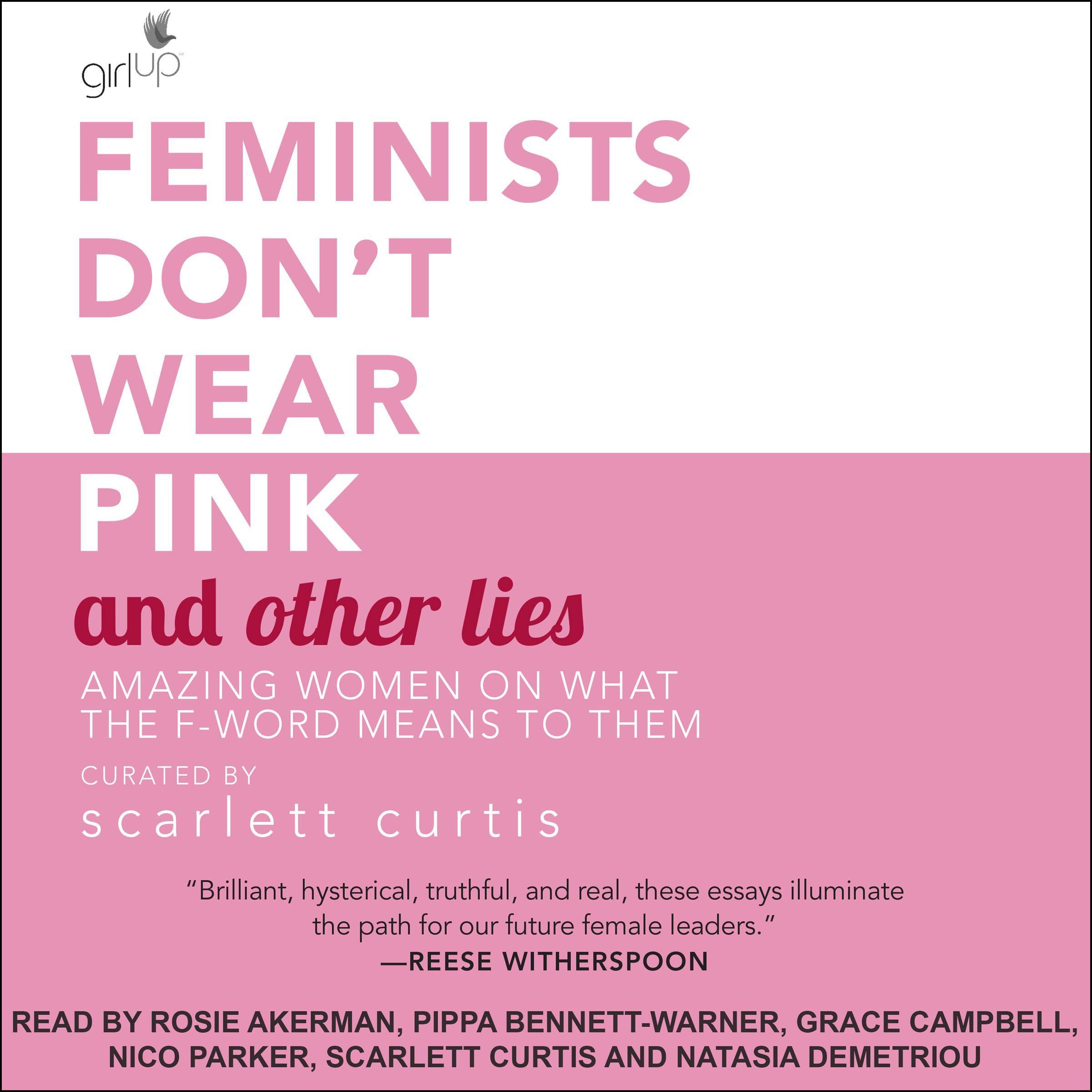 Cover art for Feminists Don't Wear Pink and Other Lies