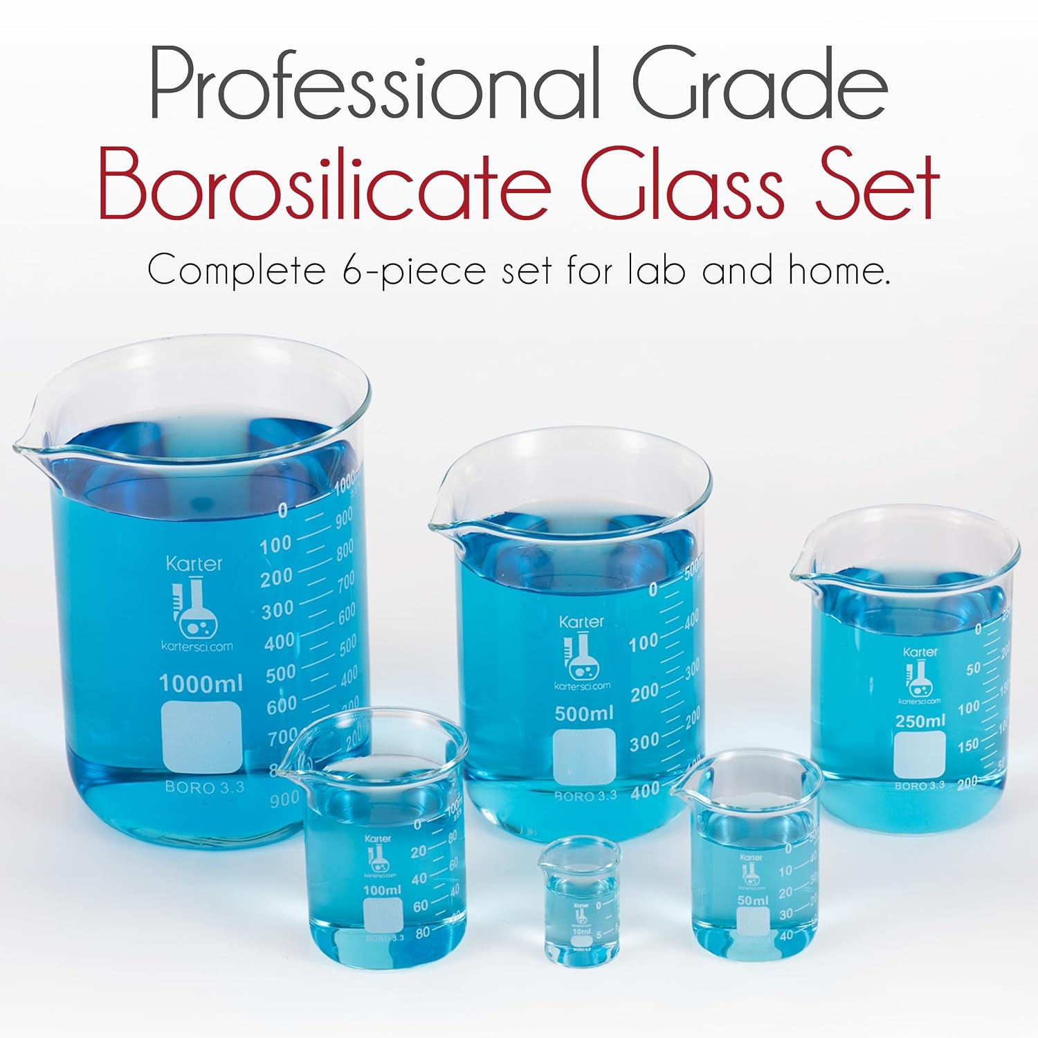 Karter Scientific, 3.3 Boro, Griffin Low Form, Glass Beaker Set - 6 Sizes - 10ml, 50ml, 100ml, 250ml, 500ml, 1000ml