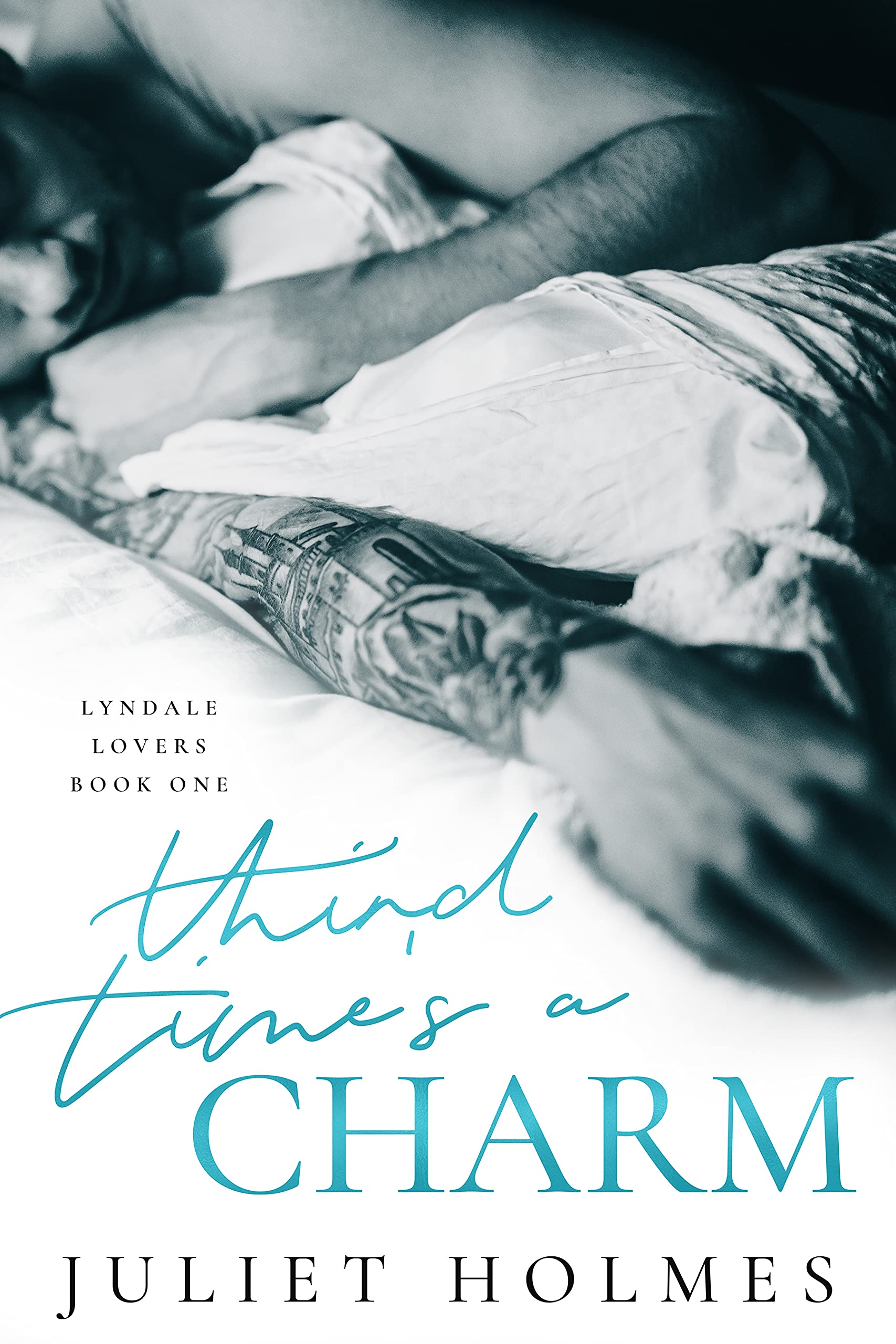 Third Time's a Charm: A Small Town Second Chance Romance (Lyndale Lovers Book 1)