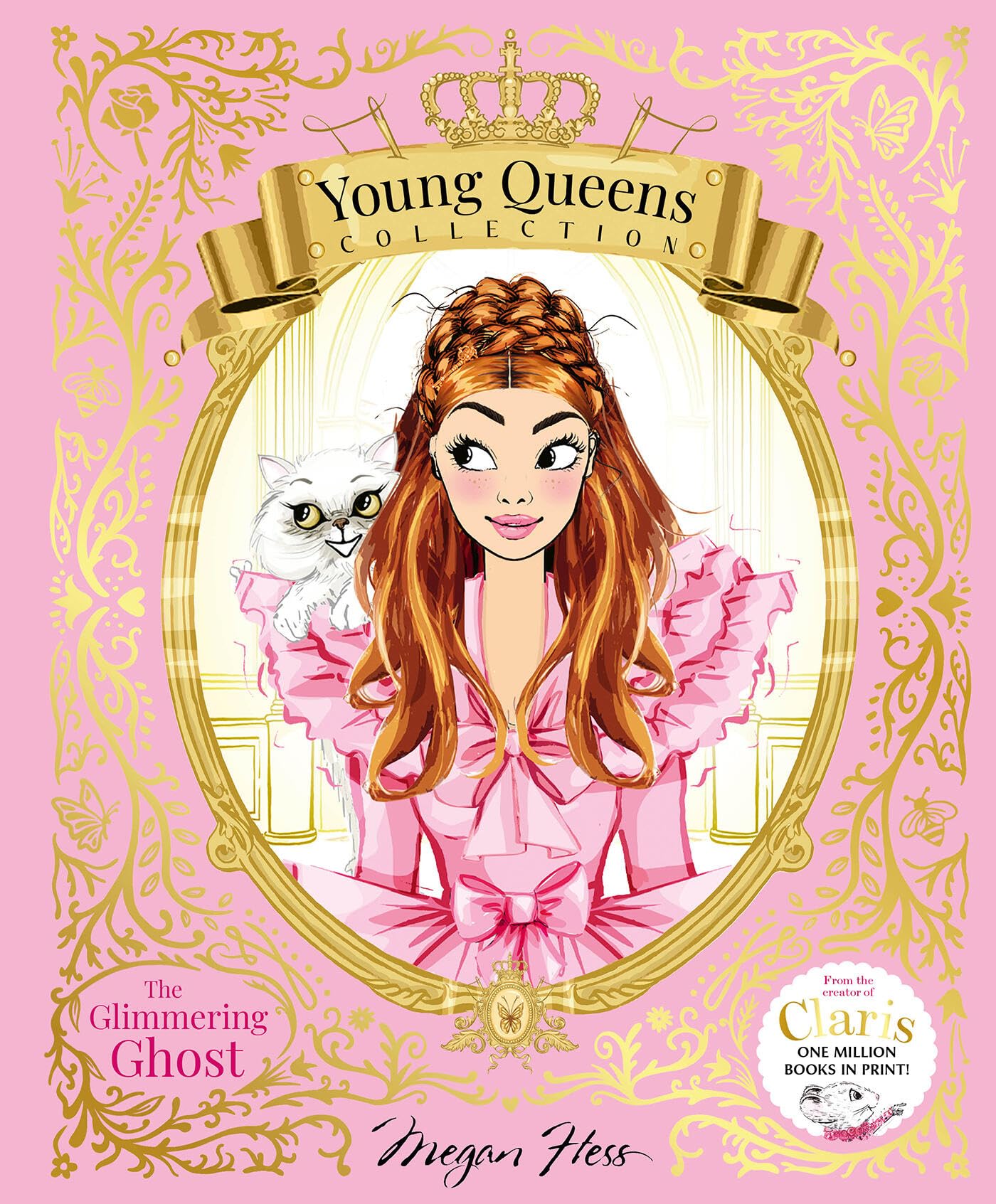 The Glimmering Ghost Young Queens #4 by Megan Hess (Hardback Book)