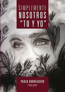 Simplemente... nosotros "tú y yo"