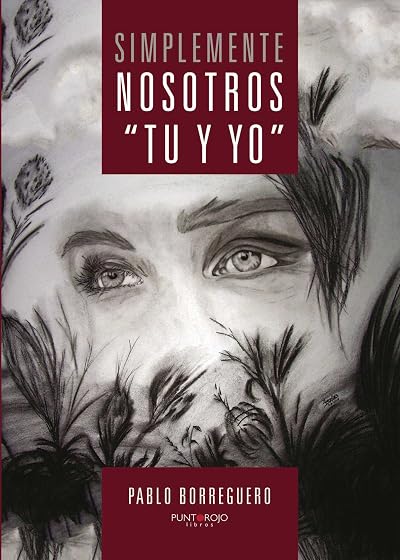 Simplemente... nosotros "tú y yo"