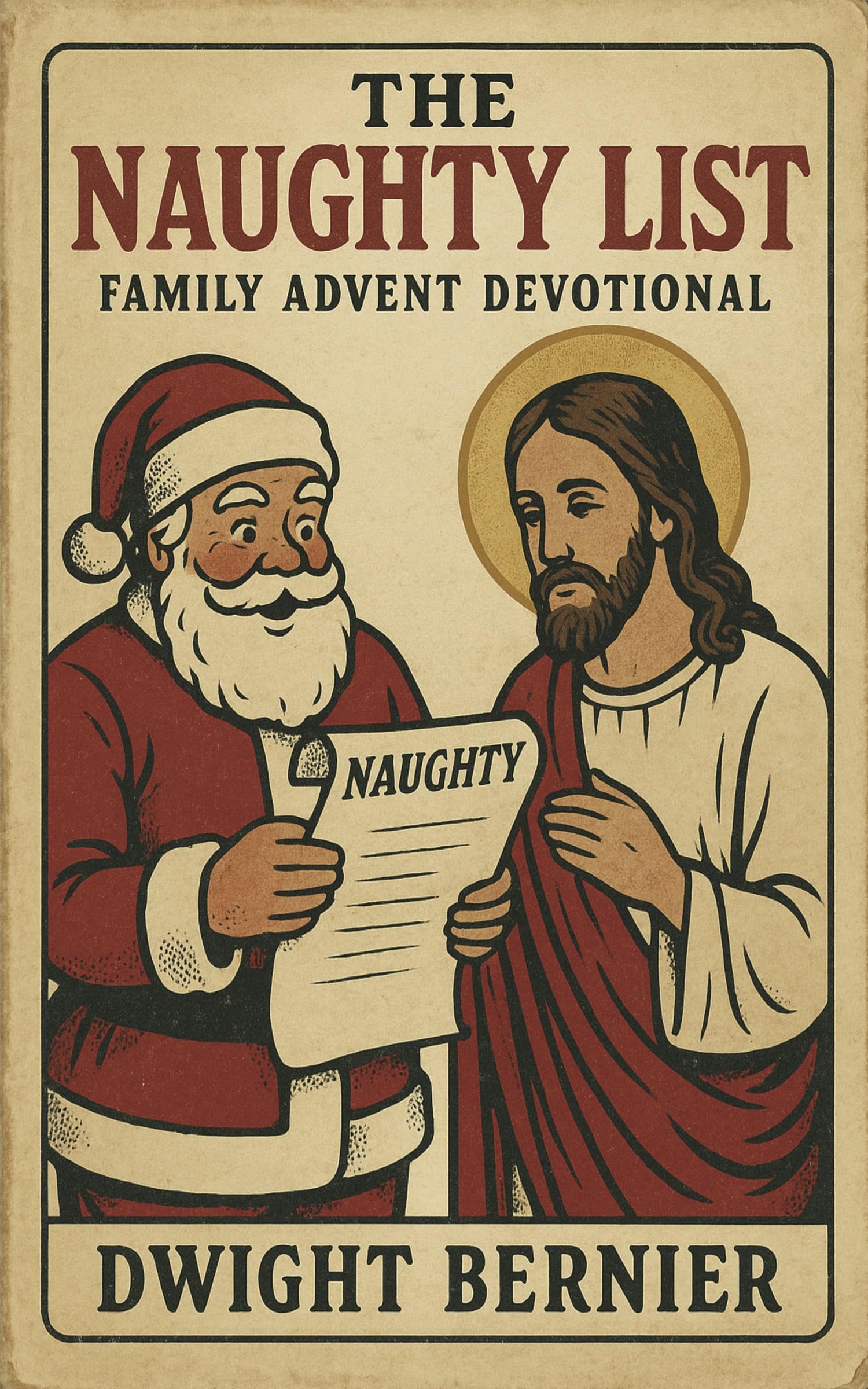 The Naughty List: Family Advent Devotional
