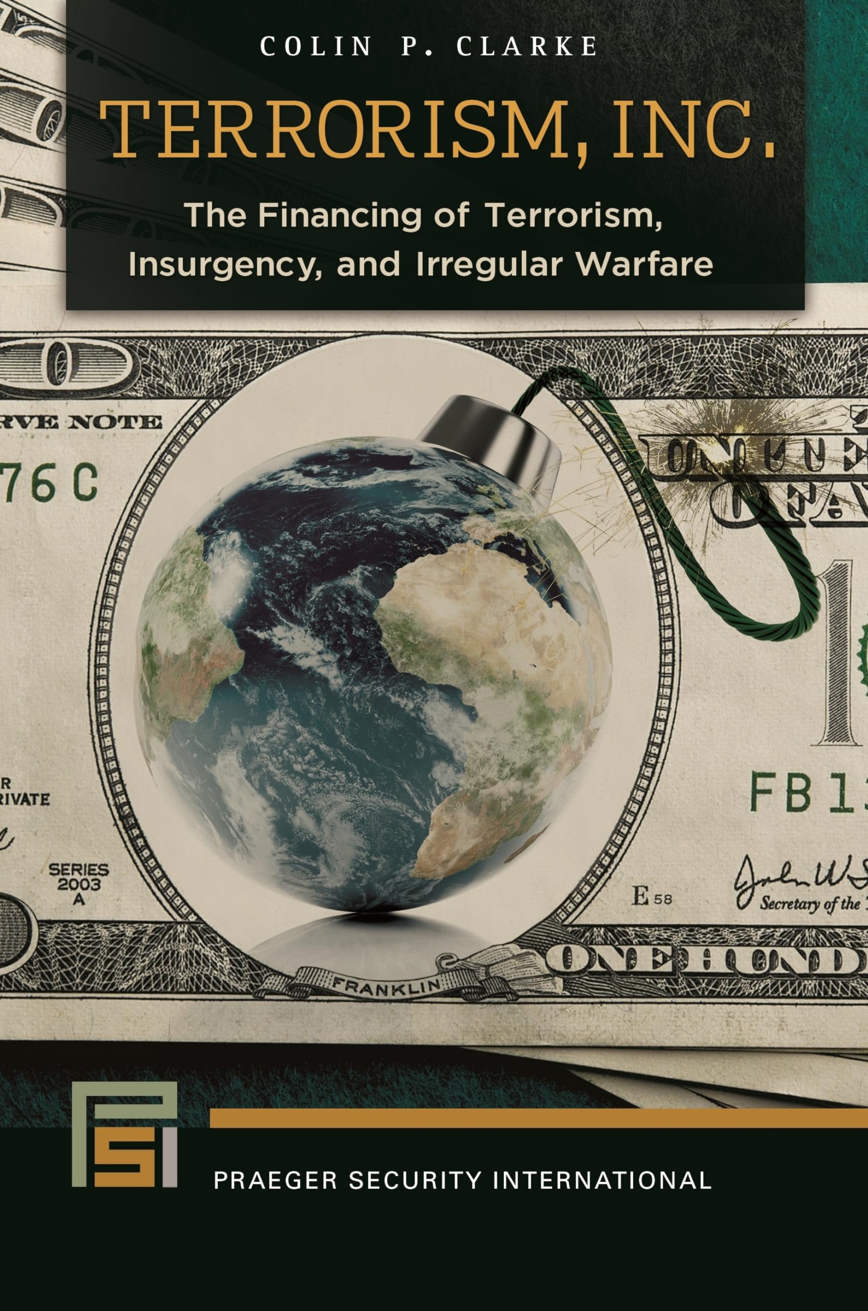 Terrorism, Inc. by Colin P. Clarke - 9781440831034