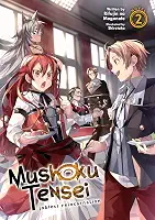Mushoku Tensei: Jobless Reincarnation (Light Novel) Vol. 2