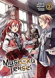 Mushoku Tensei: Jobless Reincarnation (Light Novel) Vol. 2