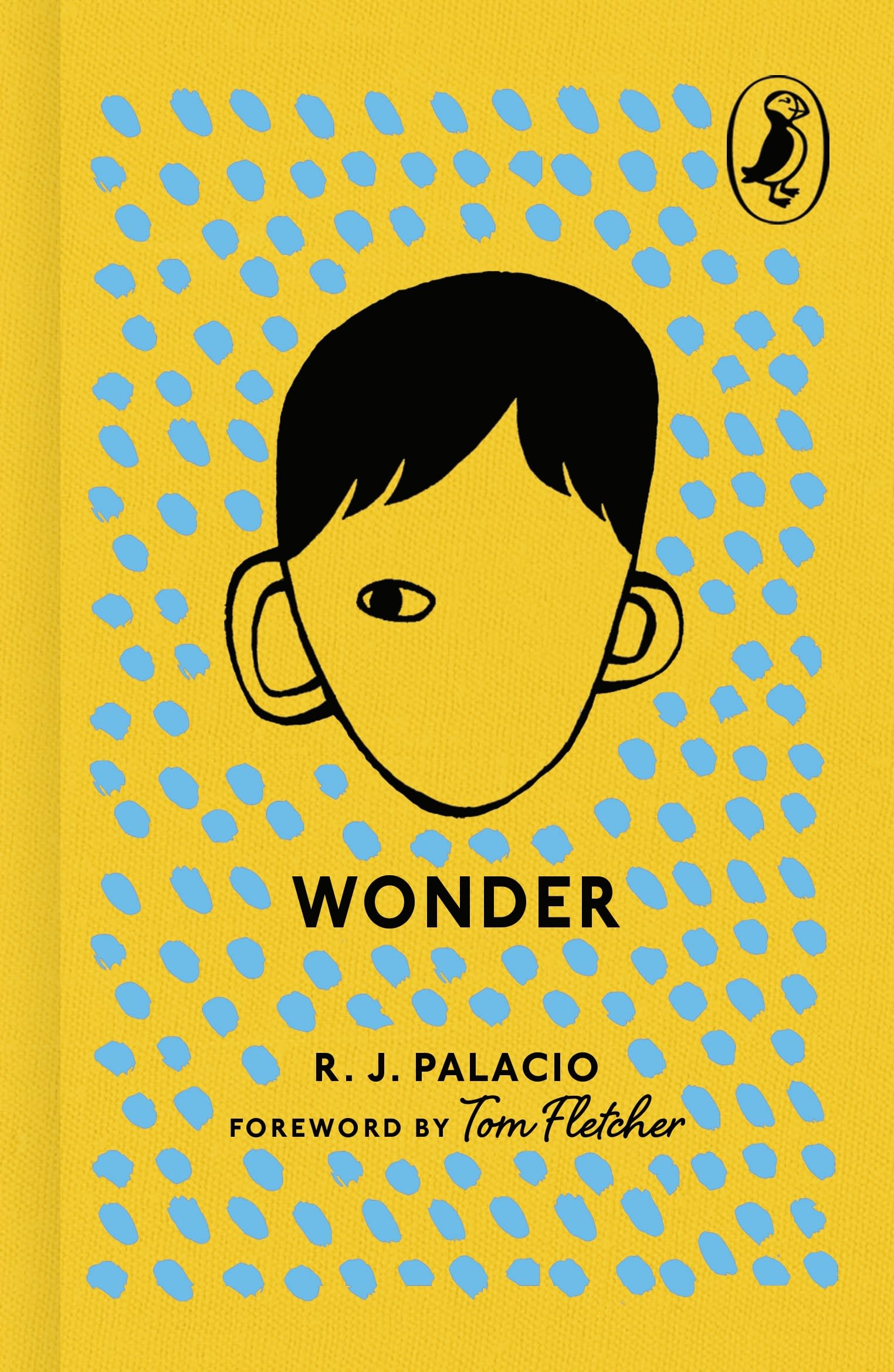 Wonder: The unforgettable, much-loved modern classic (Puffin 85th Anniversary Clothbound Collection)
