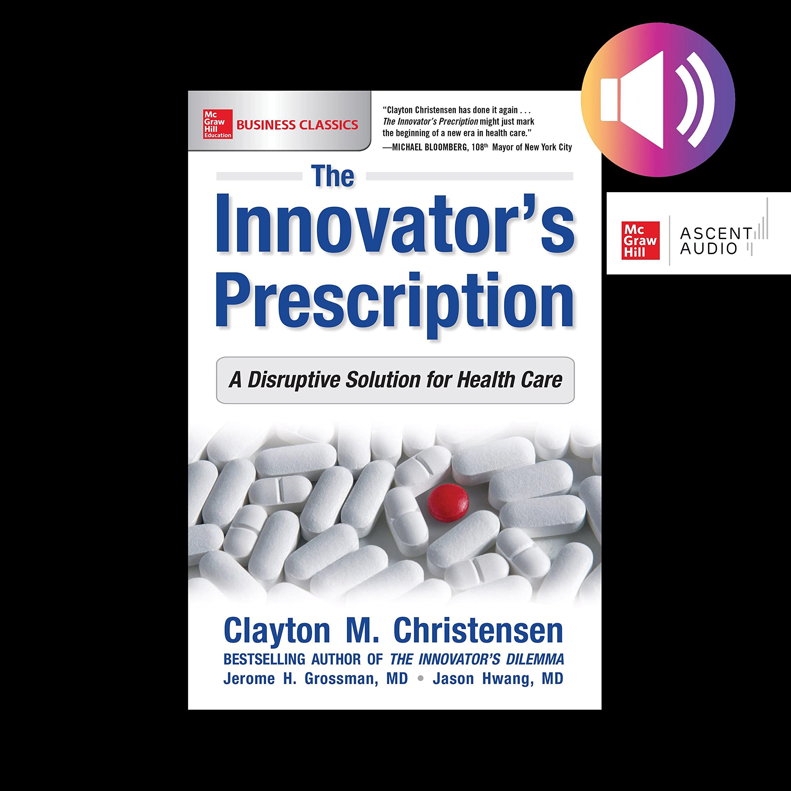 The Innovator's Prescription
