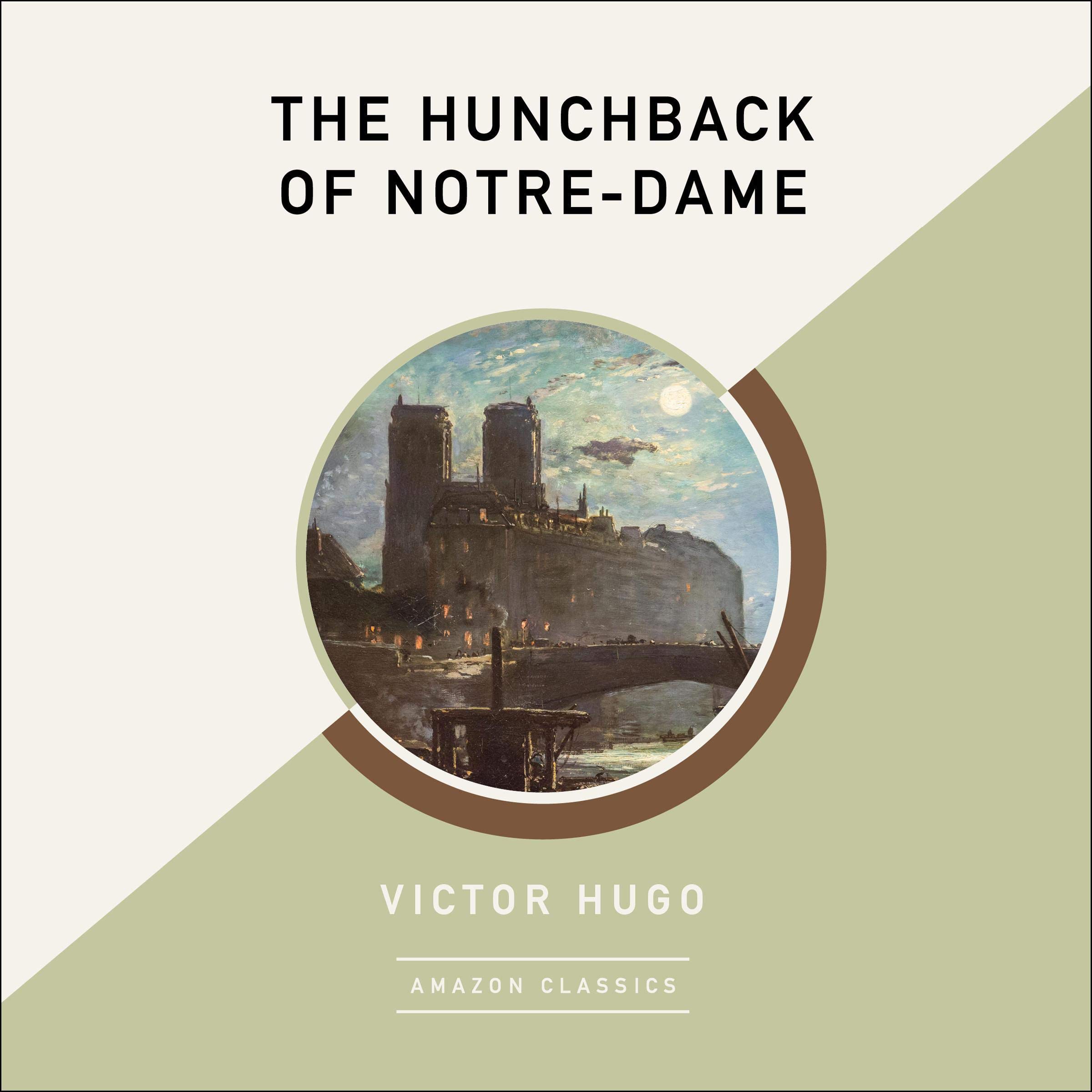 Cover art for The Hunchback of Notre-Dame (AmazonClassics Edition)