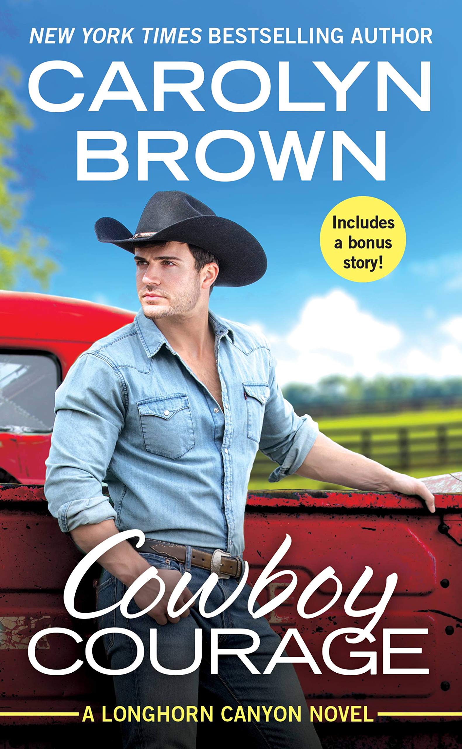 Cowboy Courage: Includes a bonus novella (Longhorn Canyon Book 6)