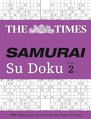 The Times Samurai Su Doku: 100 challenging puzzles from The Times