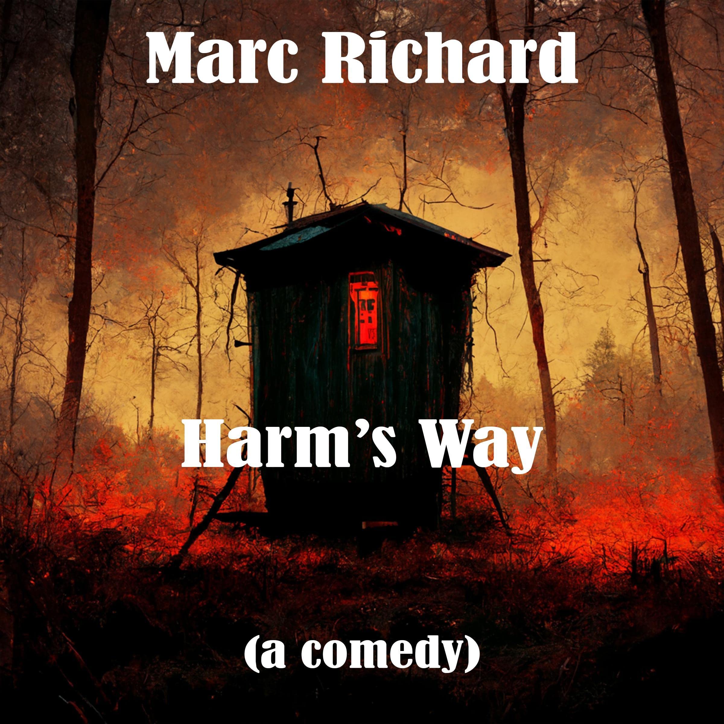 Harm's Way: A Horror Comedy