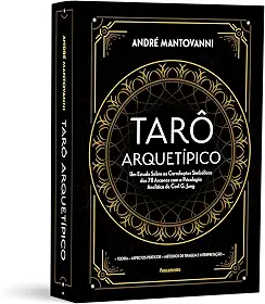 Tarô Arquetípico - Caixa com Livro + 78 Cartas: um Estudo Sobre as Correlações Simbólicas dos 78 Arcanos com a Psicologia Analítica de Carl g. Jung