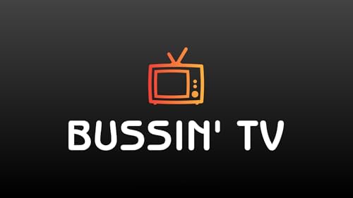 Bussin' TV