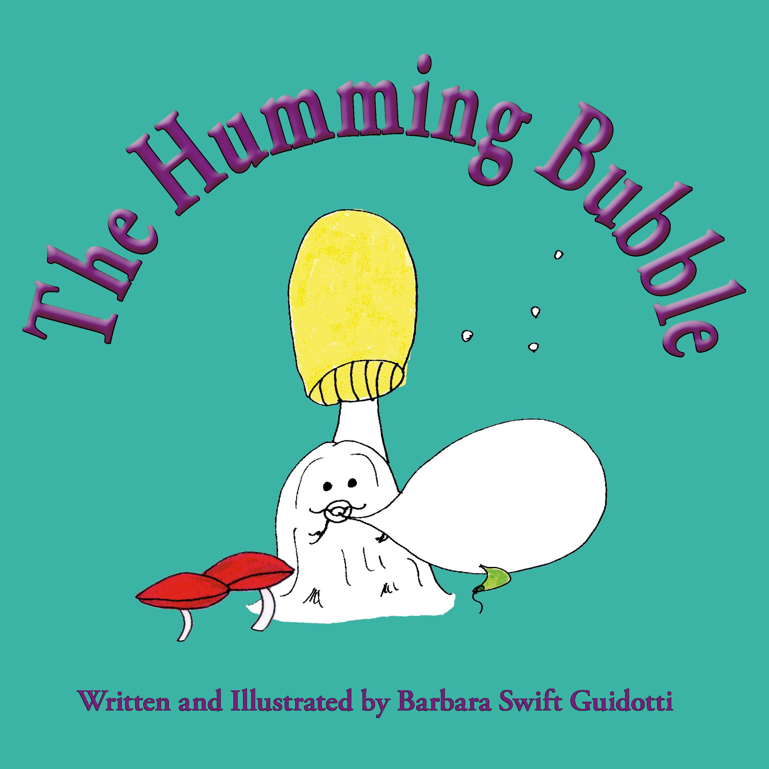 The Humming Bubble (The Wallaboos Book 12)