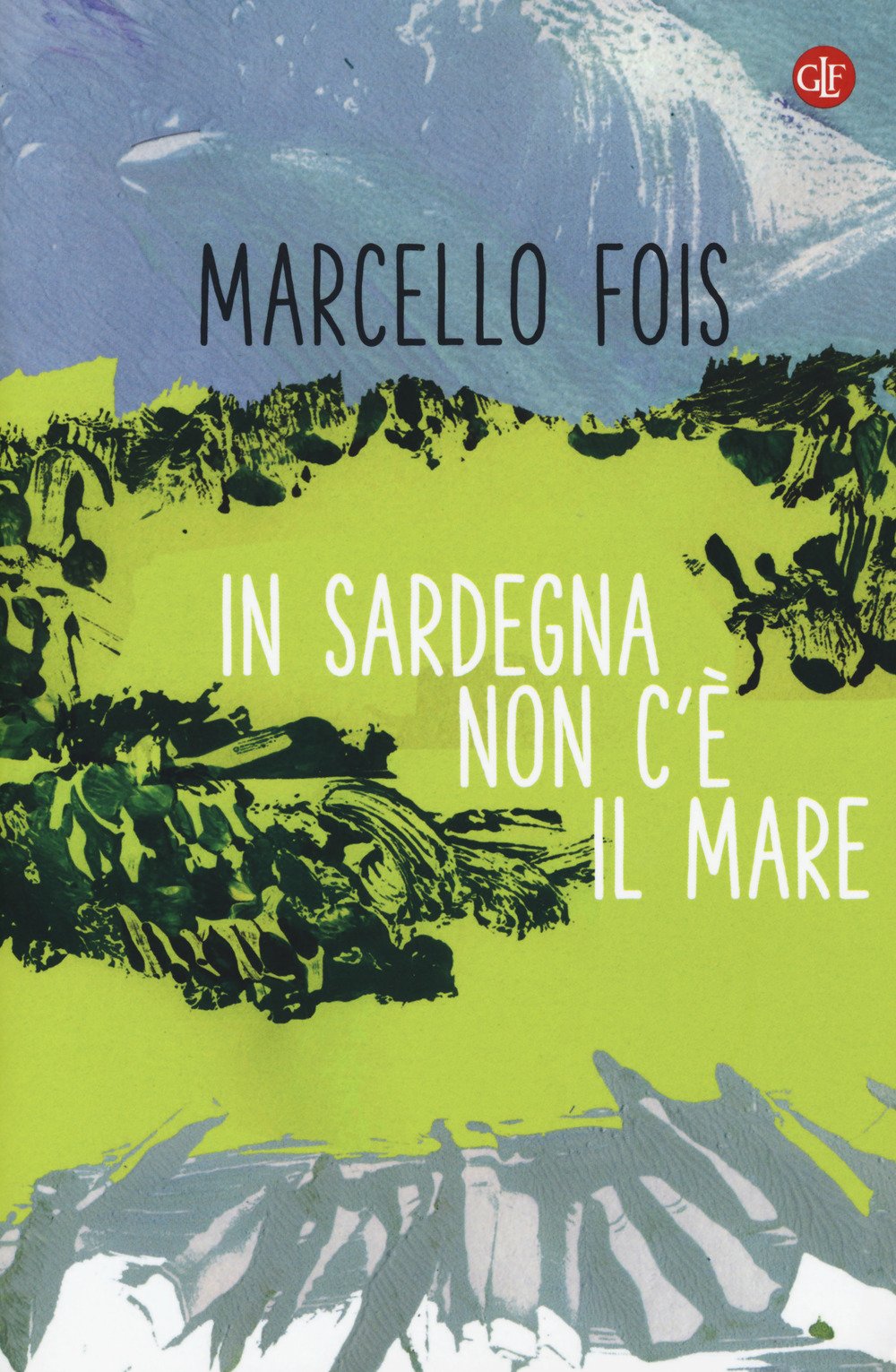 In Sardegna Non C'è Il Mare - 4