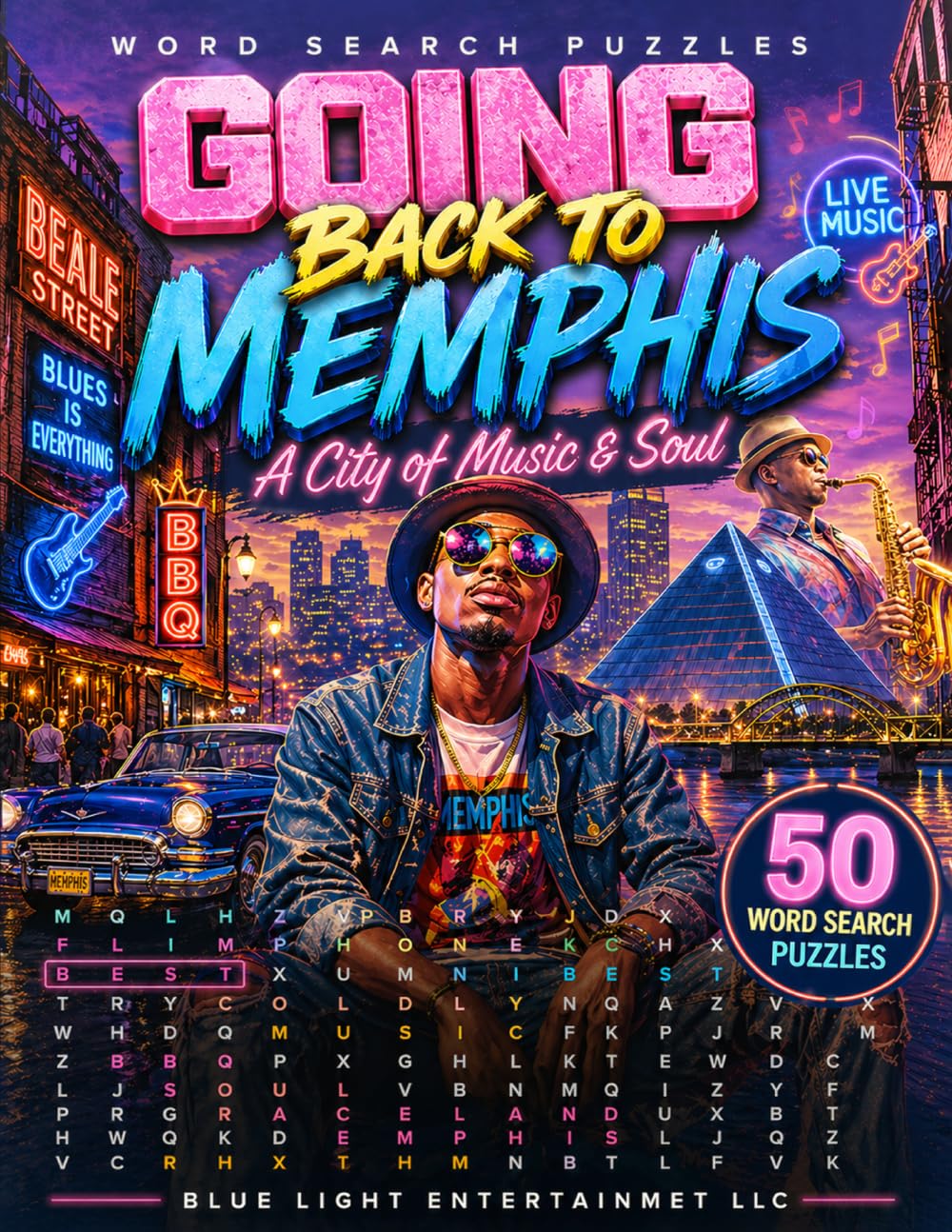 Going Back To Memphis A City of Music & Soul: Word Search Puzzles (Take Me Back!)