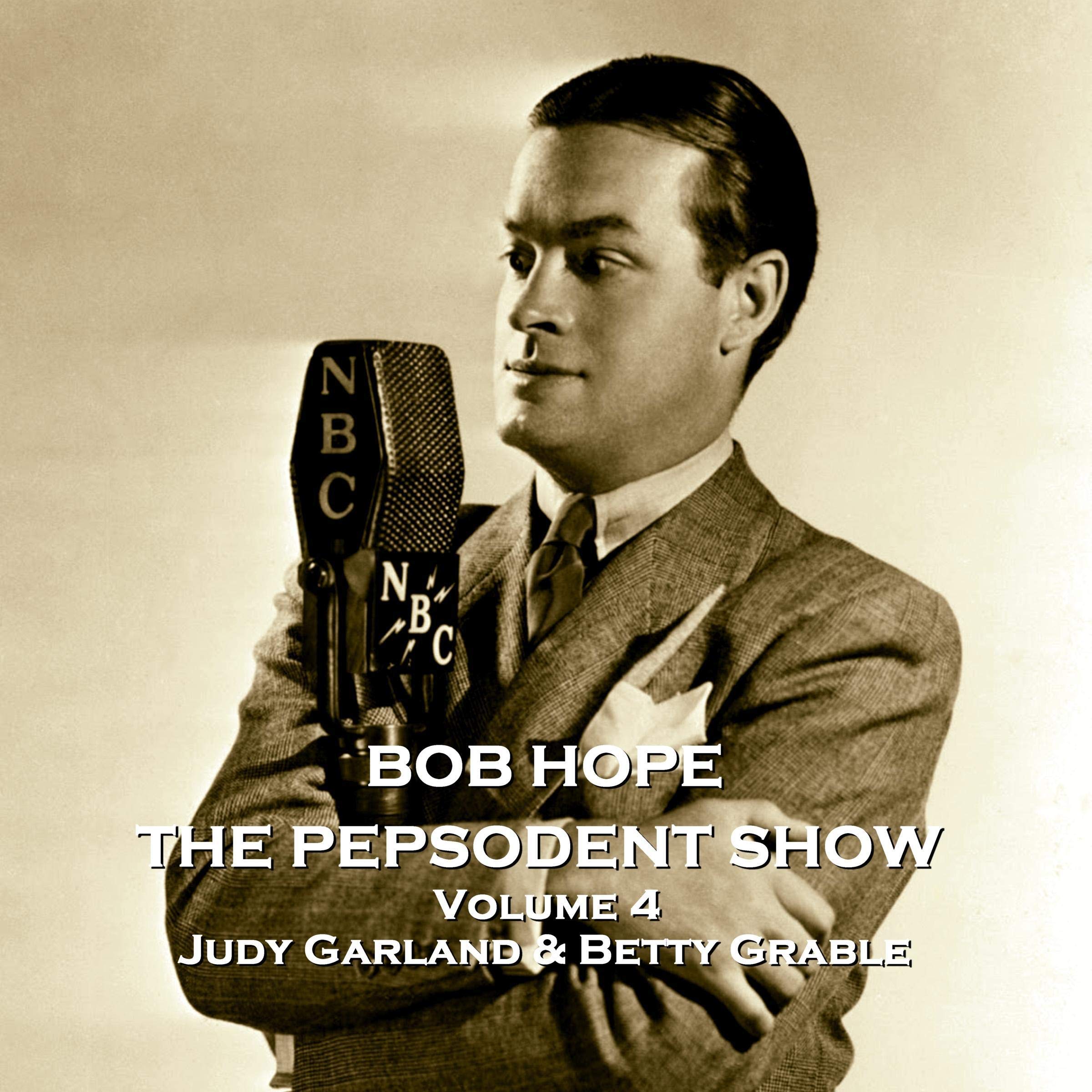 The Pepsodent Show - Judy Garland & Betty Grable