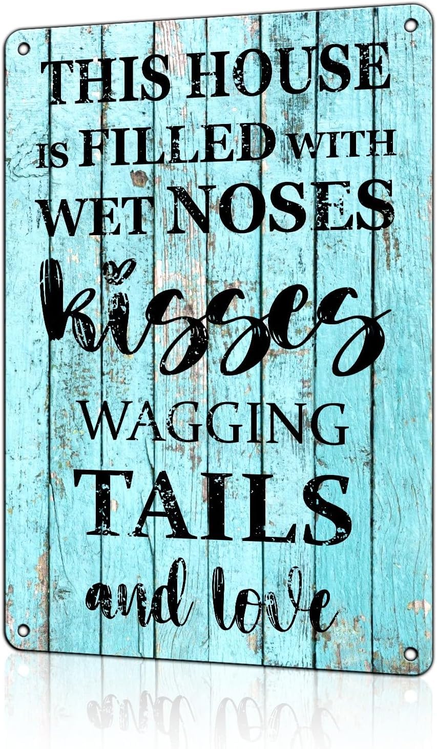SMAZDFXX Dog House Rules Tin Sign Welcome Home Funny Room Wall Decor This Is Filled With Kisses Wagging Tails Wet Noses Metal Signs for Room Door Accessories Garden Yard 12"x16"