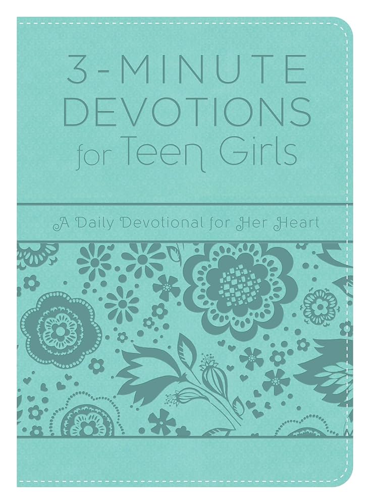 3-minute-devotions-for-teen-girls-a-daily-devotional-for-her-heart-9781683222361-compiled-by-barbour-staff-books-amazon-com
