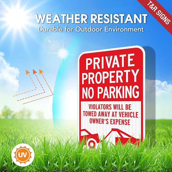 T&R (2 Pack) Large Private Property No Parking Sign, Violators Will Be Towed Away at Vehicle Owner's Expense Sign, 18" x 12" Engineer Grade Reflective Sheeting, Rust Free Aluminum, Waterproof, Fade Resistant, 2 Pre-drilled Holes