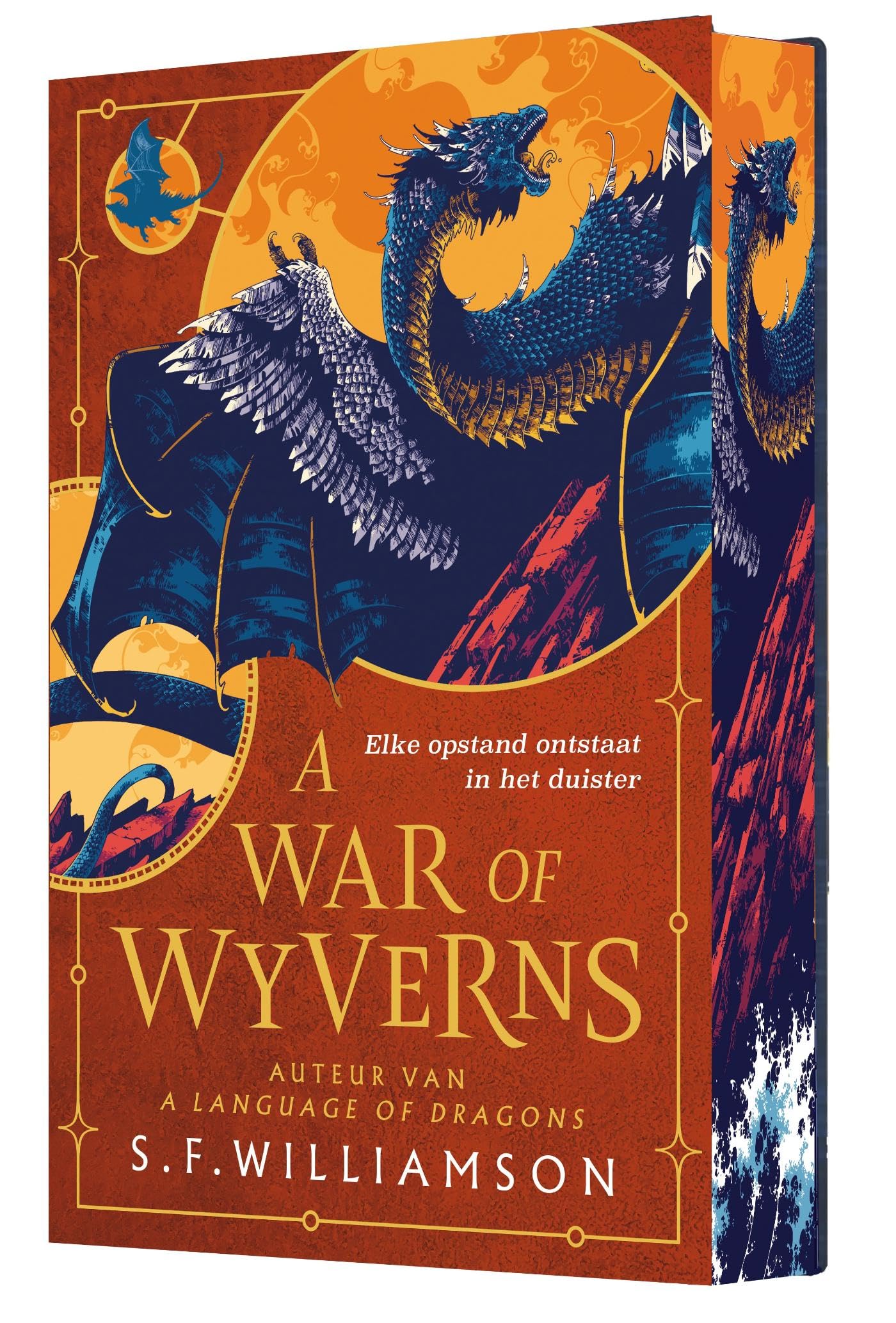 A War of Wyverns: Elke opstand ontstaat in het duister (A Language of Dragons, 2)
